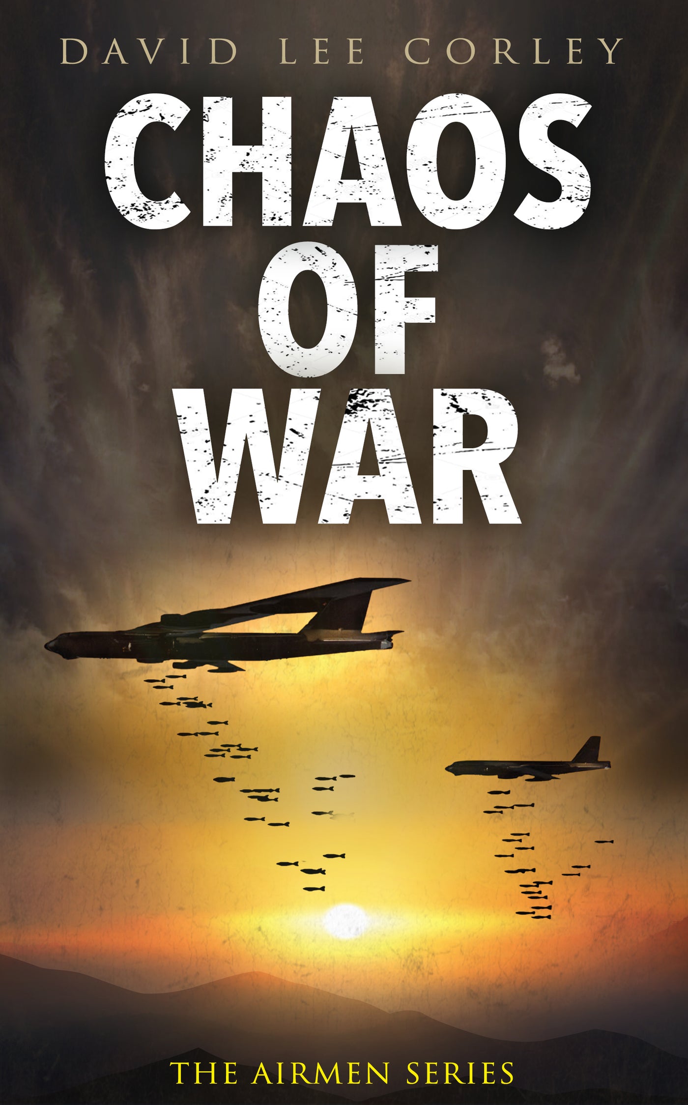 Chaos of War - A Vietnam War Novel (Book 18 in the Airmen Series) - Audiobook