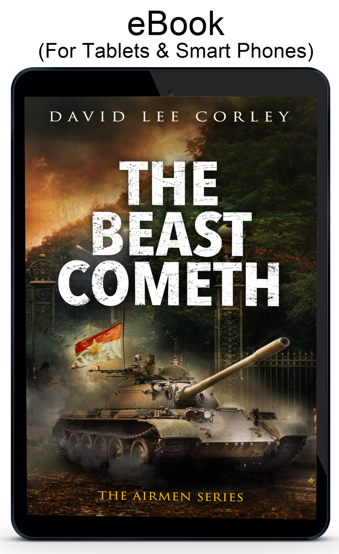 The Beast Cometh - eBook (Book 21 in the Airmen Series) - A Vietnam War Novel