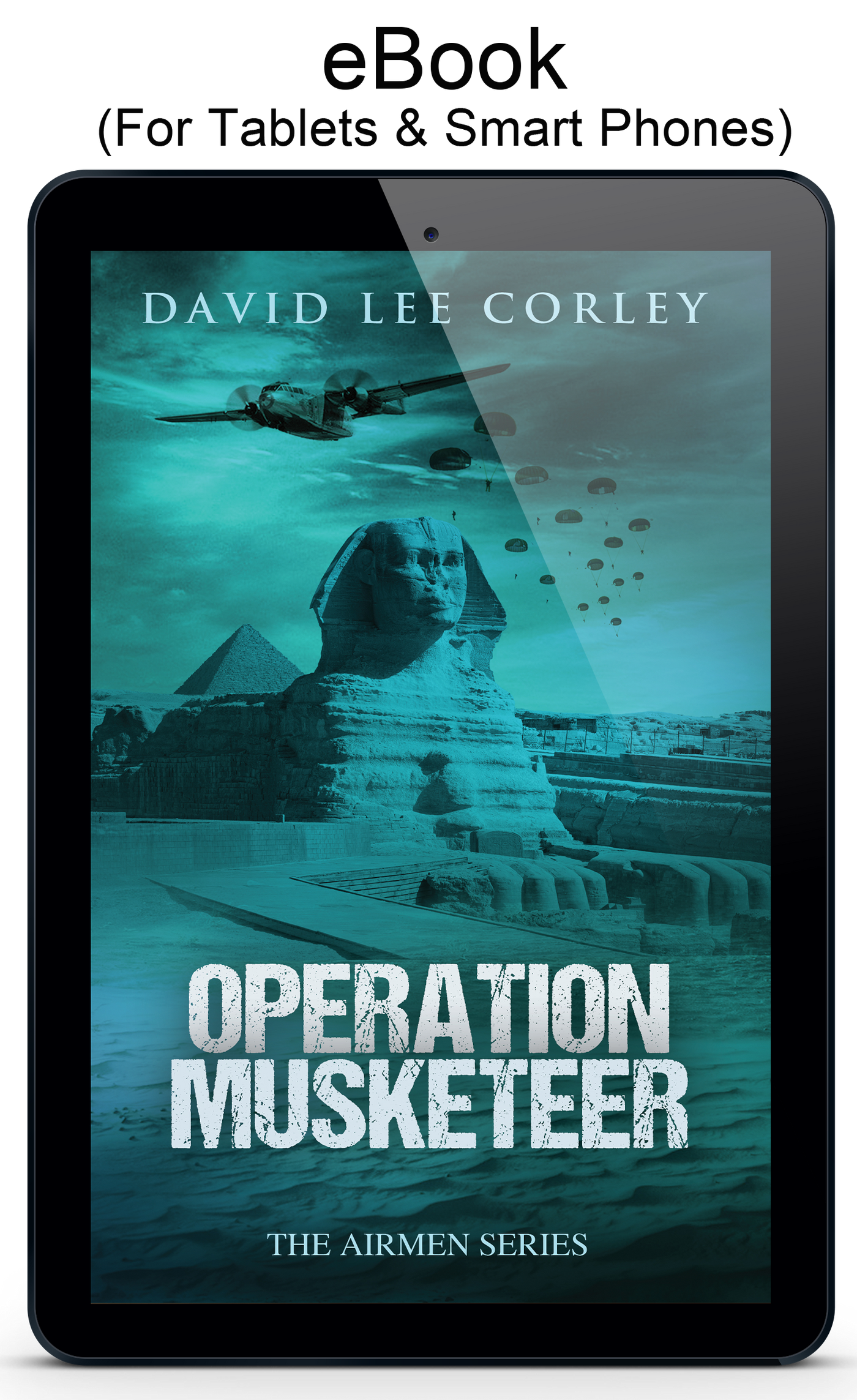 Operation Musketeer: A Historical War Novel (Airmen Series Book 6) - eBook