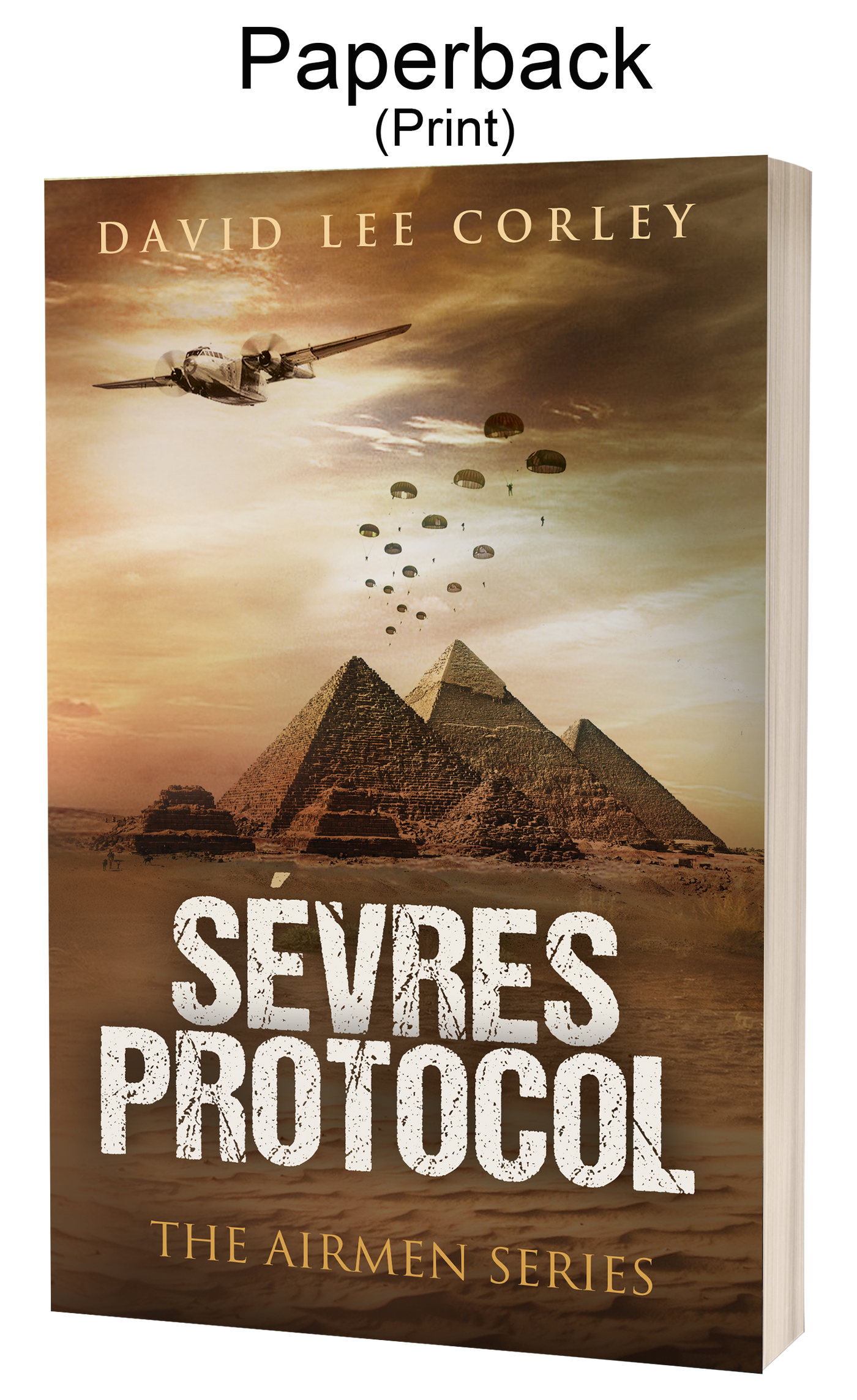 Sevres Protocol: A Historical War Novel (Airmen Series Book 5) - Paperback